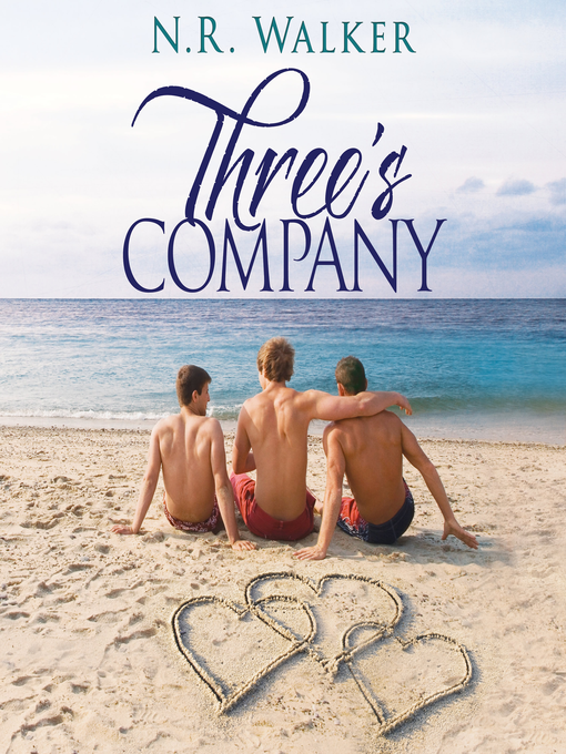 Title details for Three's Company by N.R. Walker - Wait list